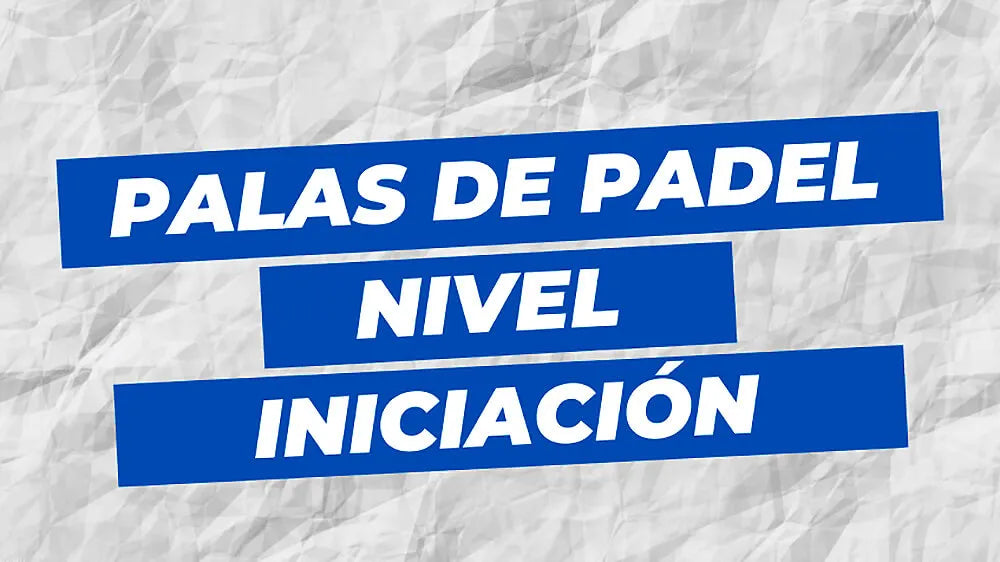 Palas de padel de iniciación, lo más básico.