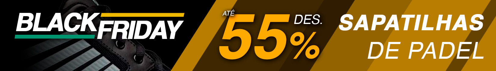 Sapatilhas de Padel Black Friday